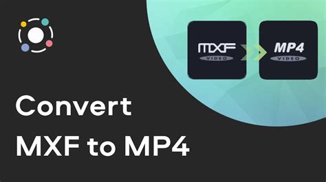 mxf to mp4|More.